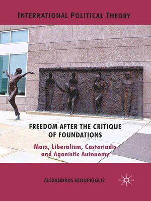 cover image of Freedom After the Critique of Foundations
